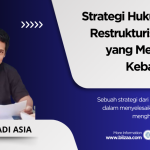 Strategi Menghadapi Gugatan Hukum Dalam Bisnis Panduan Komprehensif Untuk Melindungi Aset Dan Reputasi Anda